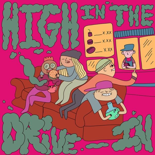 Cover art for High in the Drive-In